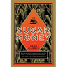 Sugar Money