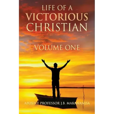 Life Of A Victorious Christian Volume One