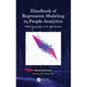 Handbook of Regression Modeling in People Analytics: With Examples in R and Python