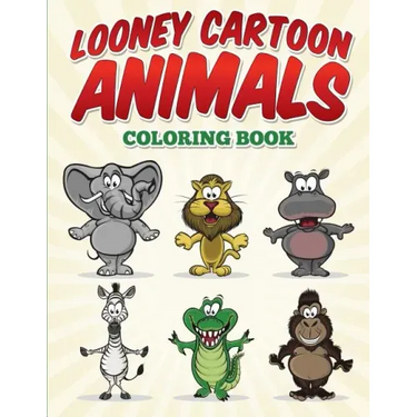 Looney Cartoon Animals Coloring Book