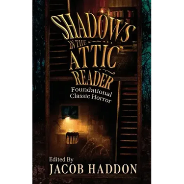 Shadows in the Attic Reader
