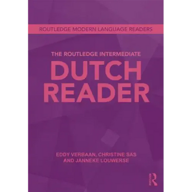 The Routledge Intermediate Dutch Reader
