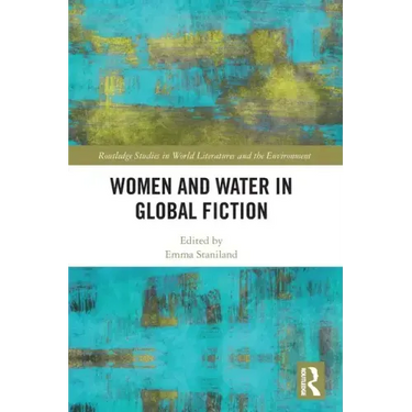 Women and Water in Global Fiction
