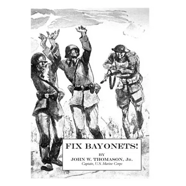 Fix Bayonets!