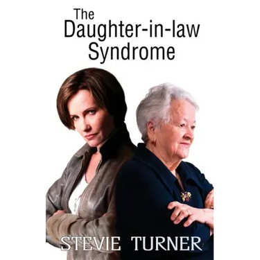 The Daughter-in-law Syndrome