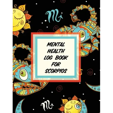 Mental Health Log Book For Scorpios