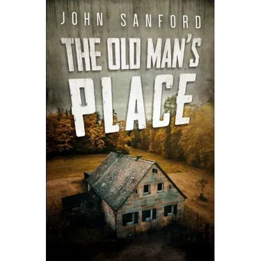 The Old Man's Place