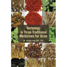 Herbology in Three Traditional Medicines for Acne