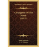A Daughter Of The North (1915)