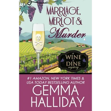 Marriage, Merlot & Murder