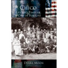 Chico: Life and Times of a City of Fortune