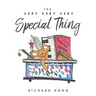 The Very Very Very Special Thing