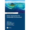Green Automation for Sustainable Environment