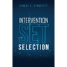 Intervention Set Selection