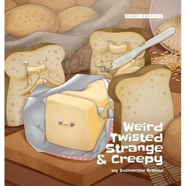 Weird Twisted Strange & Creepy - Hardcover