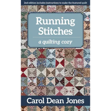 Running Stitches: A Quilting Cozy Volume 2