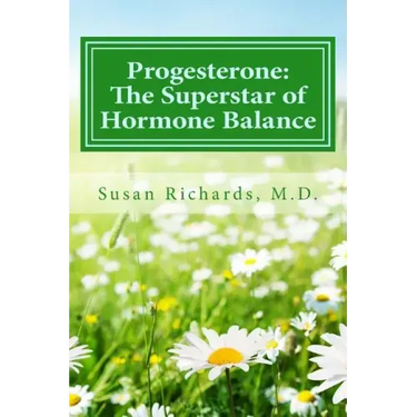 Progesterone: The Superstar of Hormone Balance