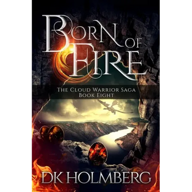 Born of Fire
