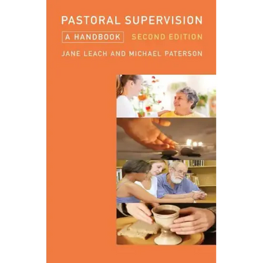 Pastoral Supervision: A Handbook New Edition