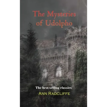 The Mysteries of Udolpho