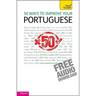 50 Ways to Improve your Portuguese: Teach Yourself