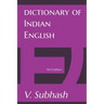 Dictionary Of Indian English