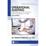 Operational Auditing: Principles and Techniques for a Changing World