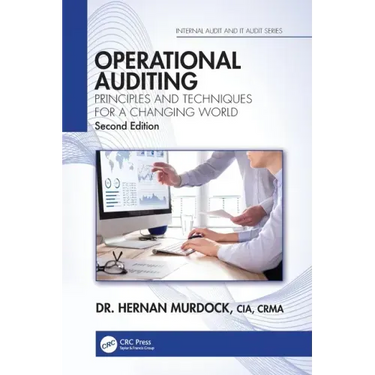 Operational Auditing: Principles and Techniques for a Changing World