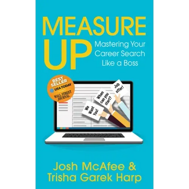 Measure Up: Mastering Your Career Search Like a Boss