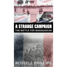 A Strange Campaign: The Battle for Madagascar