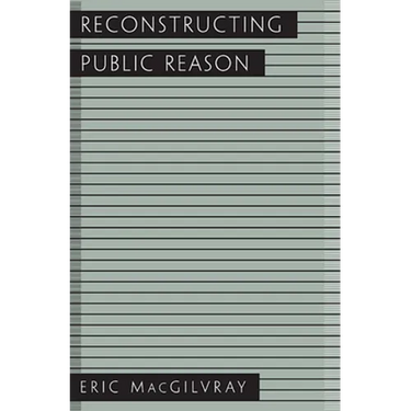 Reconstructing Public Reason