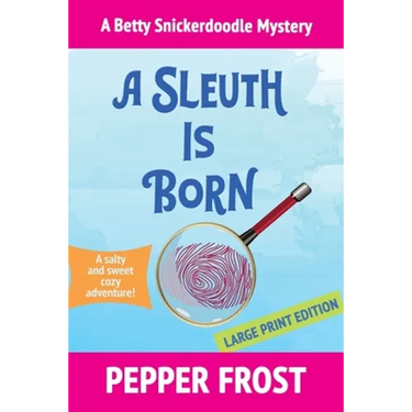A Sleuth Is Born
