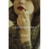 The Glovemaker's War