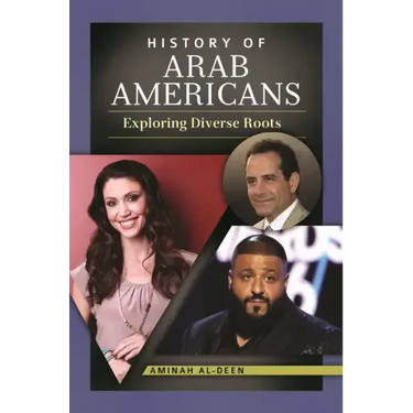 History of Arab Americans: Exploring Diverse Roots