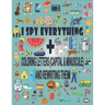 I Spy Everything + Coloring Letters (Capital & Minuscule) and Rewrite Them: A Fun Guessing Game Picture Book for 2-5 Year Olds