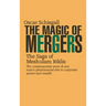 The Magic of Mergers: The Saga of Meshulam Riklis