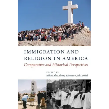 Immigration and Religion in America: Comparative and Historical Perspectives