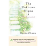The Unknown Stigma 2