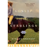 Gossip of the Starlings