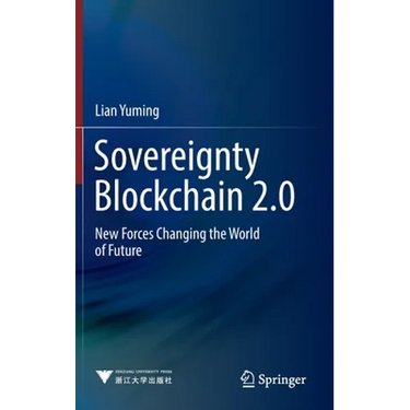 Sovereignty Blockchain 2.0: New Forces Changing the World of Future
