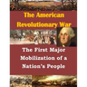 The First Major Mobilization of a Nation's People