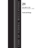 Code of Federal Regulations, Title 21 Food and Drugs 800-1299, 2023
