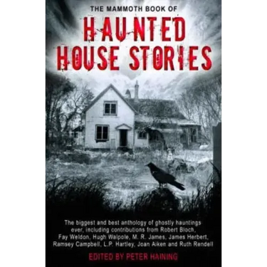 The Mammoth Book of Haunted House Stories
