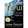 Tepui: The Last Expedition