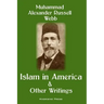 Islam in America and Other Writings