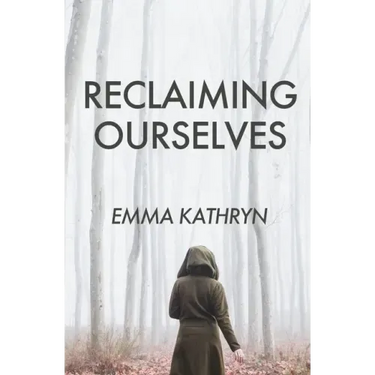 Reclaiming Ourselves