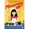 Measuring Up: A Graphic Novel