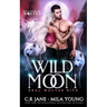 Wild Moon: Paranormal Romance