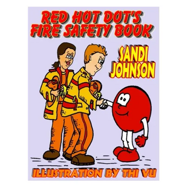 Red Hot Dot's Fire Safety Book