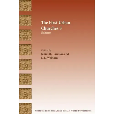 The First Urban Churches 3: Ephesus